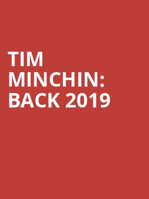 Tim Minchin%3A Back 2019 at London Palladium
